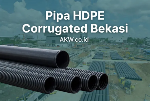 Distributor Pipa HDPE Corrugated Bekasi